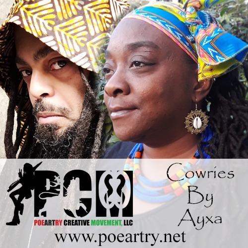 PoeArtry Creative Movement, LLC & Cowries By Ayxa LLC and Cowries By Ayxa  Maker Picture
